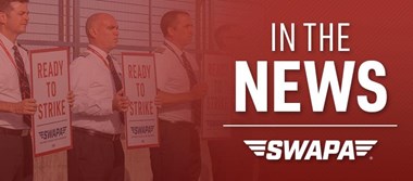 SWAPA in the News: Southwest Pilots Announce Opening of Strike Center
