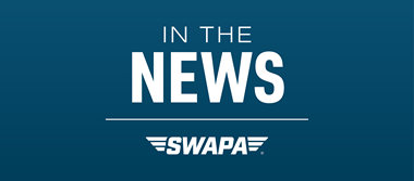 SWAPA in the News: Southwest Airlines Adds Cockpit Alerts to Boost Runway Safety